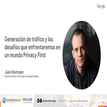 Juan Restrepo - eCommerce Day Colombia Online [Live] Experience