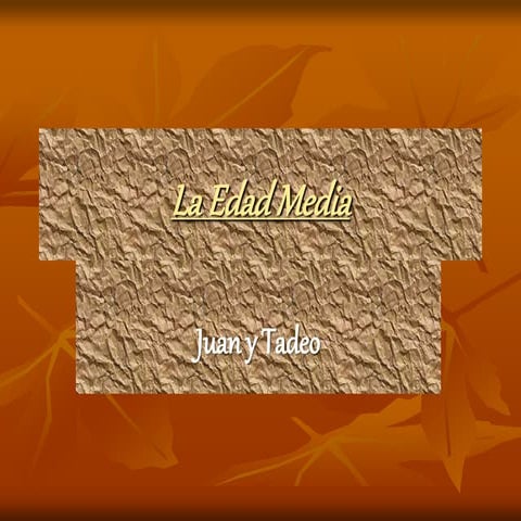 Juan y Tadeo Edad Media