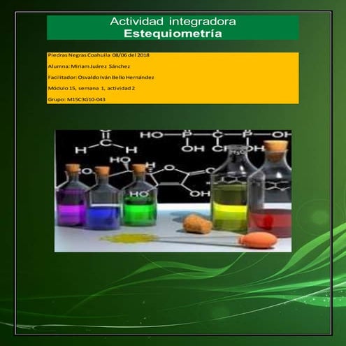 Juarez sanchez miriam_m15s1_estequiometria.