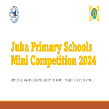 Juba Primary Schools Mini Competition 2024 | PDF