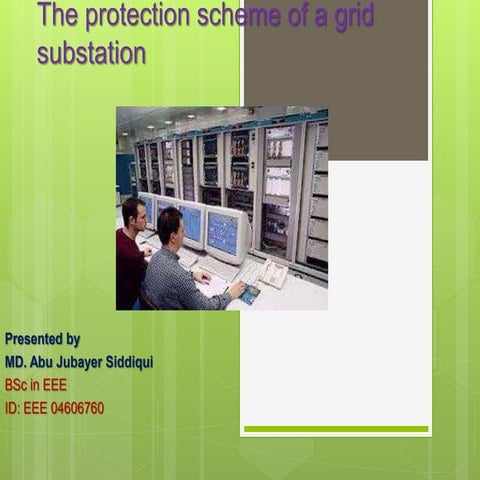 protection scheme of a grid substation prsentation