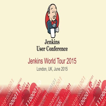 JUC Europe 2015: A Reproducible Build Environment with Jenkins