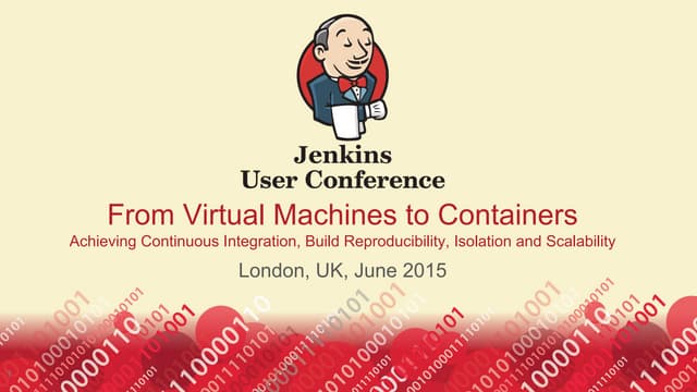 From Virtual Machines to Containers