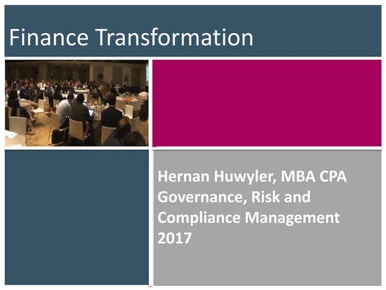 Finance Transformation - Best Practices for Accounting and Control - Hernan H...