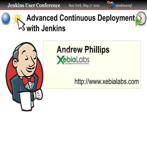 JUC NY - Advanced Continuous Deployment with Jenkins