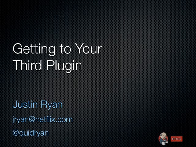 Writing your Third Plugin
