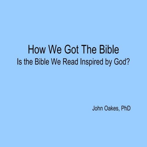 Power Point: How We Got the Bible