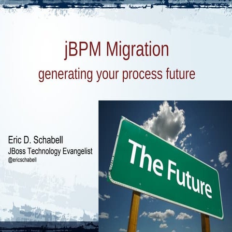 jBPM Migration - generating your process future