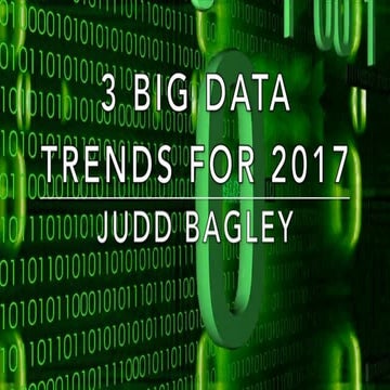 3 Big Data Trends for 2017
