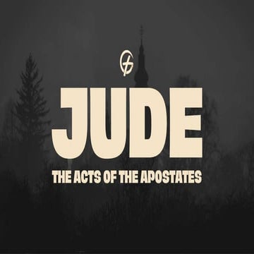 The Hope of Salvation - Jude 1:24-25 - Message