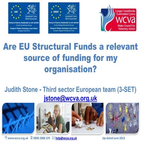 Are EU Structural Funds a relevant source of funding for my organisation?