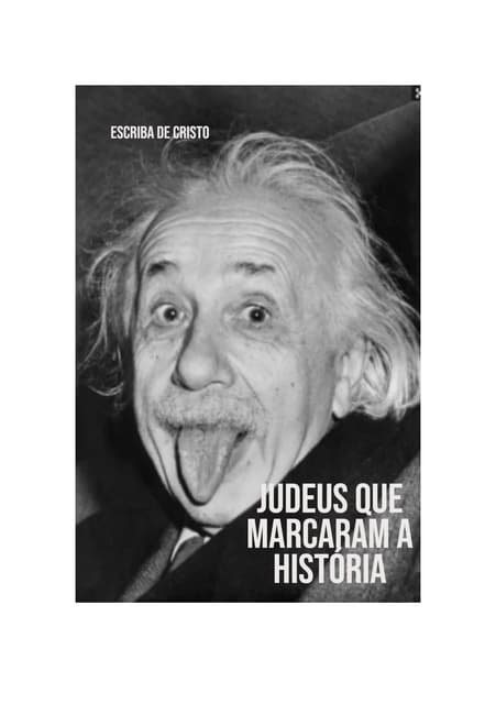 JUDEUS   QUE    MARCARAM    A   HISTÓRIA