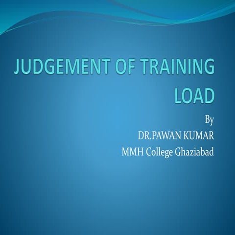 Judgement of training load
