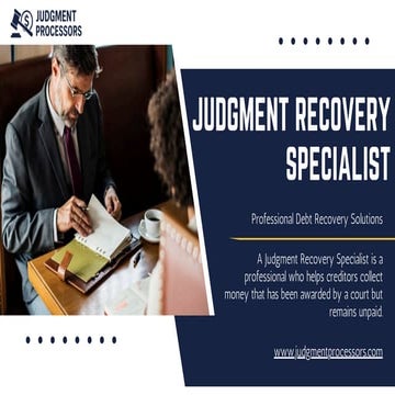 Judgment Recovery Specialist | Judgment Processors | PDF