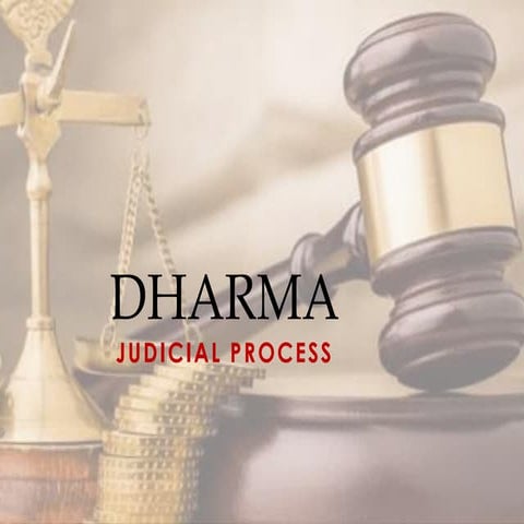 Dharma- Judicial Process