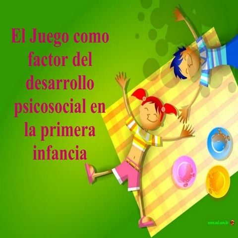 El juego desde una mirada psicosocial.