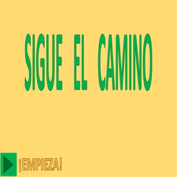 Sigue el camino