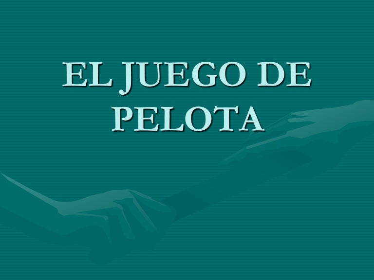 juego de pelota juegos de pelota