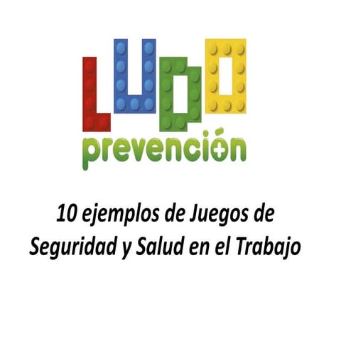Ejemplos de Juegos de Seguridad y Salud en el Trabajo