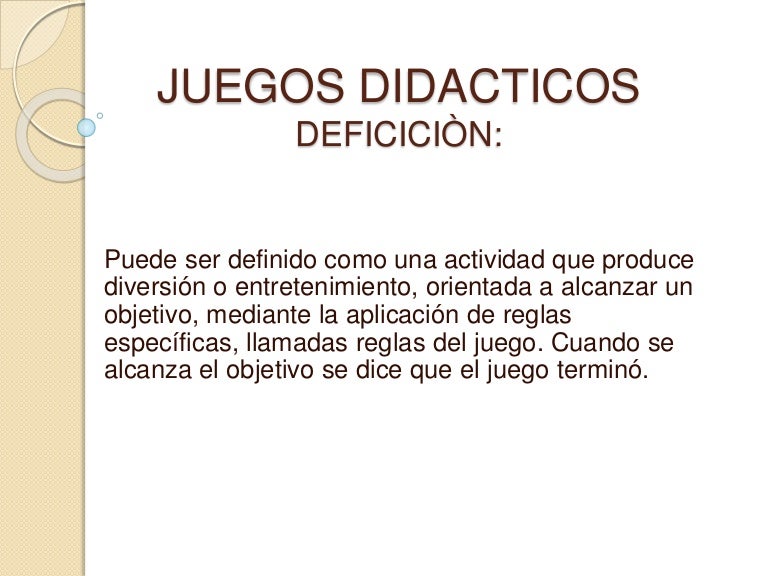 los juegos didácticos