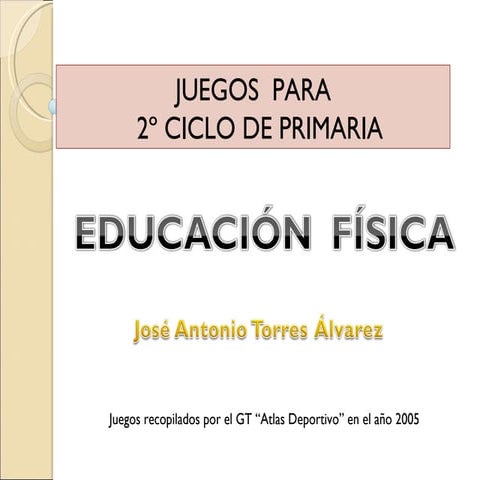 Juegos de Educación Física