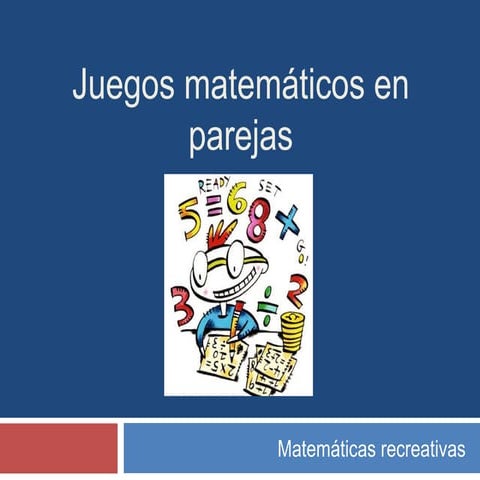 Juegos matemáticos en parejas