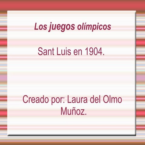 Juegos olimpicos san luis 1904 PPT