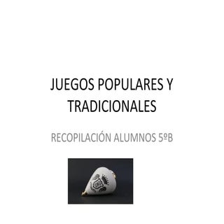 Juegos populares y tradicionales-Vi...