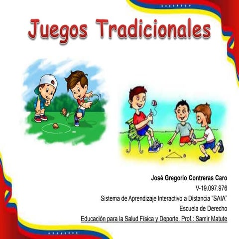 Juegos tradicionales