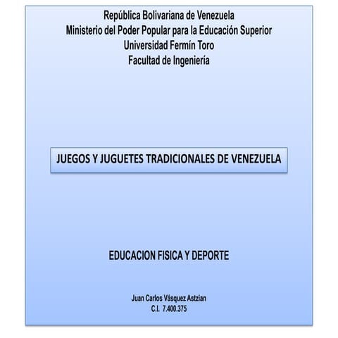 Juegos y juguetes tradicionales de venezuela