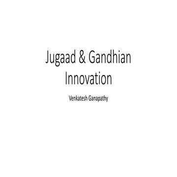 Jugaad & Gandhian Innovation.pptx
