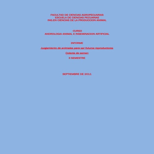 Jugamiento de ganado y recoleccion de semn porcino