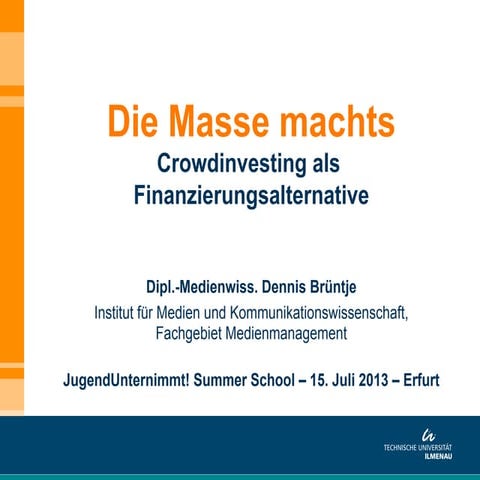 Die Masse machts - Crowdinvesting als Finanzierungsalternative