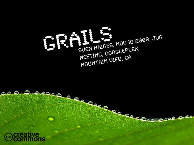 Grails @ Java User Group Silicon Valley