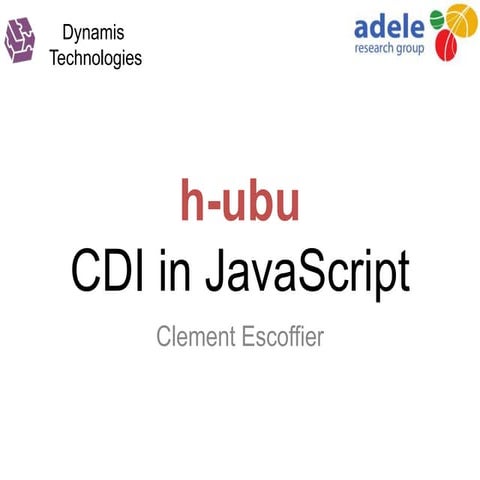h-ubu - CDI in JavaScript