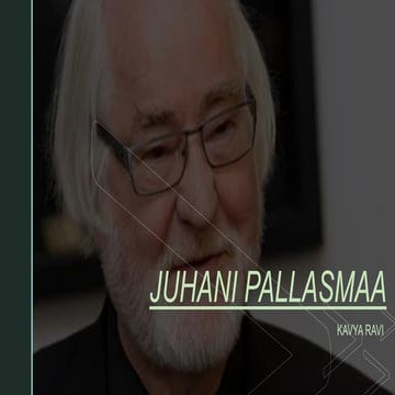 Juhani Pallasmaa (hoca) -KAVYA RAVI | PDF