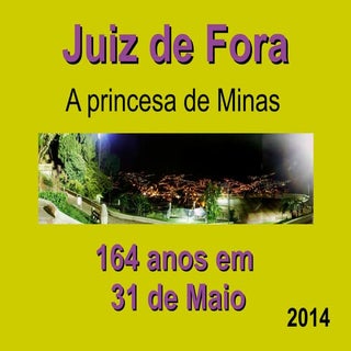 Juiz de fora 164 anos