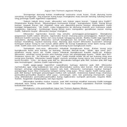 Jujur lan temen agawe mulya