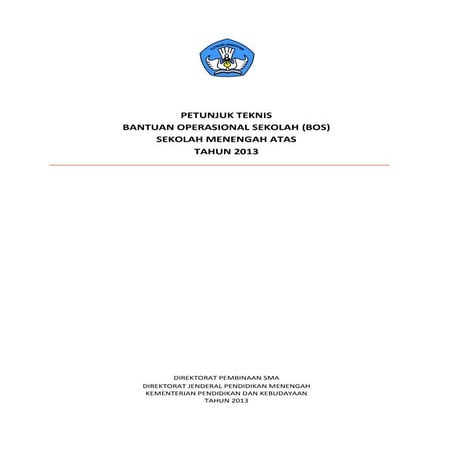 Petunjuk Teknis Bantuan Operasional Sekolah (BOS) SMA | PDF