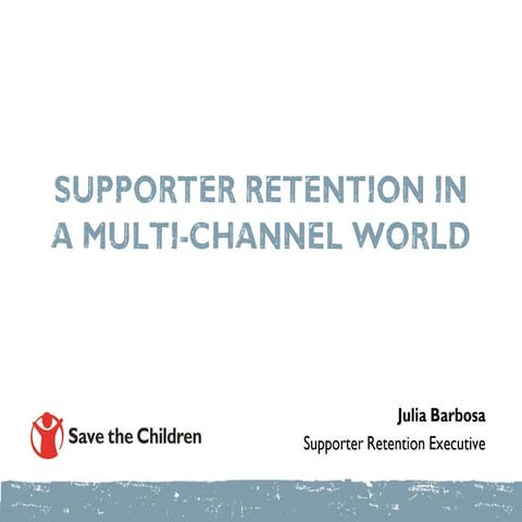 Managing supporter care programmes in today’s multi-channel world