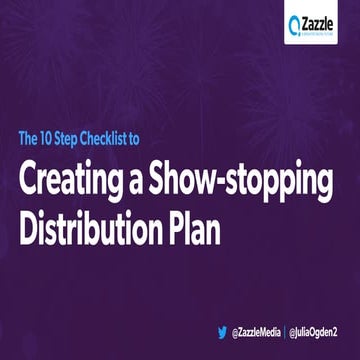The 10 Step Checklist to Creating a Show-Stopping Content Distribuion Plan
