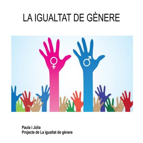La igualtat de gènere
