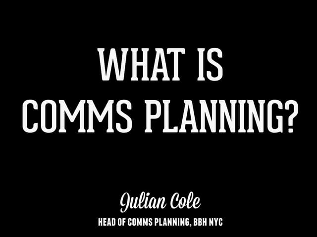 What is Comms Planning?