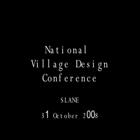 National Village Design Conference 2008