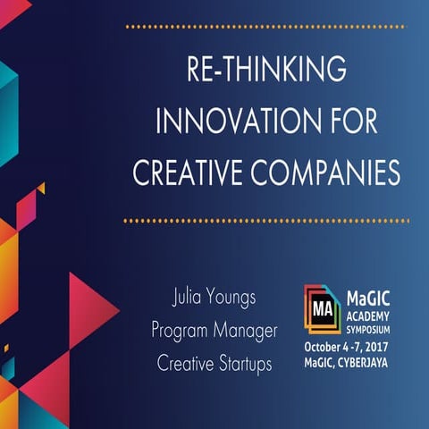 MA2017 | Julia Youngs | Re-thinking Innovation for Creative Companies