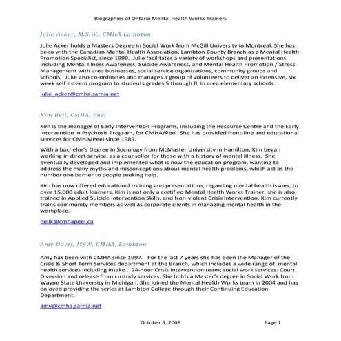 Julie Acker, M.S.W., CMHA Lambton Julie Acker holds a Masters ...