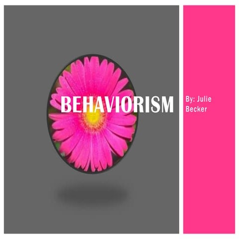 Juliebecker behaviorism