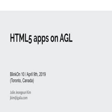 HTML5 apps on AGL (BlinkOn 10)