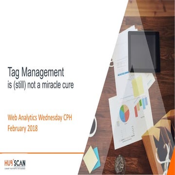 Julien Coquet - Tag Management is not a Miracle Cure