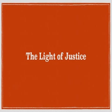 The Light of Justice